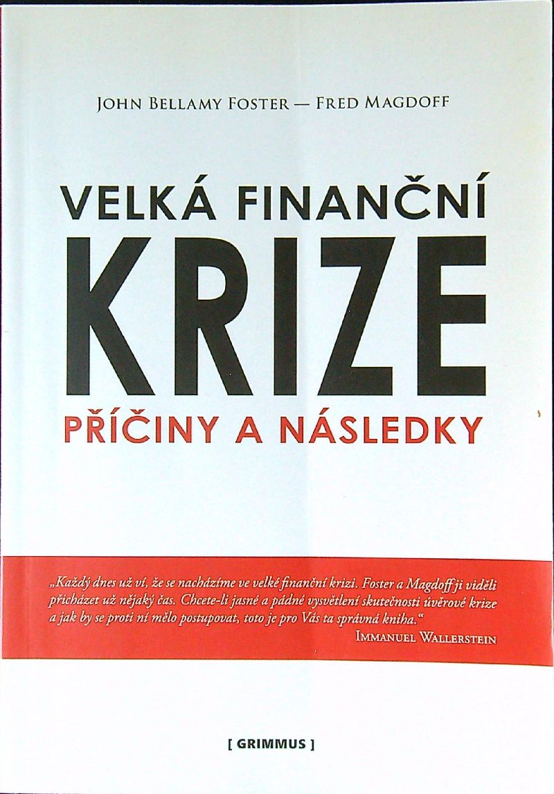 Velká finanční krize. Príčiny a následky