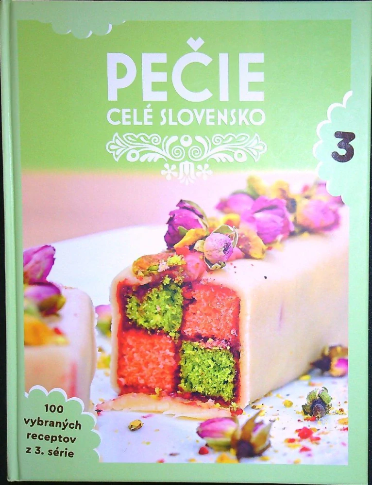 Pečie celé Slovensko 3