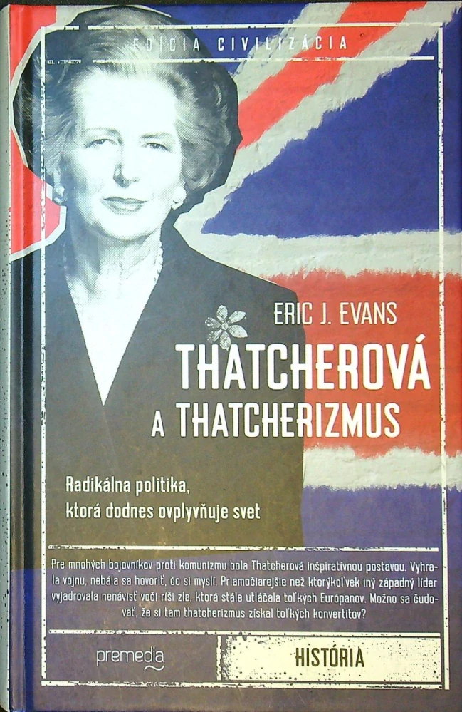 Thatcherová a thatcherizmus