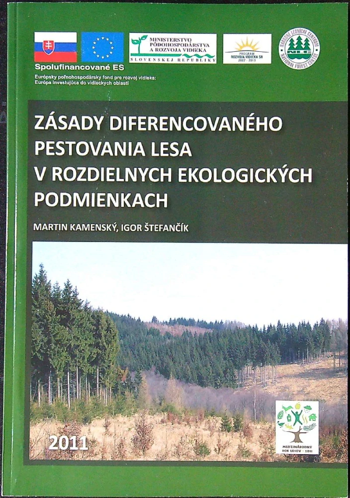 Zásady diferencovaného pestovania lesa v rozdielnych ekologických podmienkach