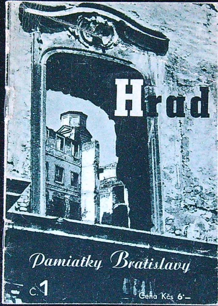 Pamiatky Bratislavy č. 1 Hrad