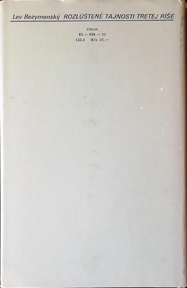 Rozlúštené tajnosti Tretej ríše