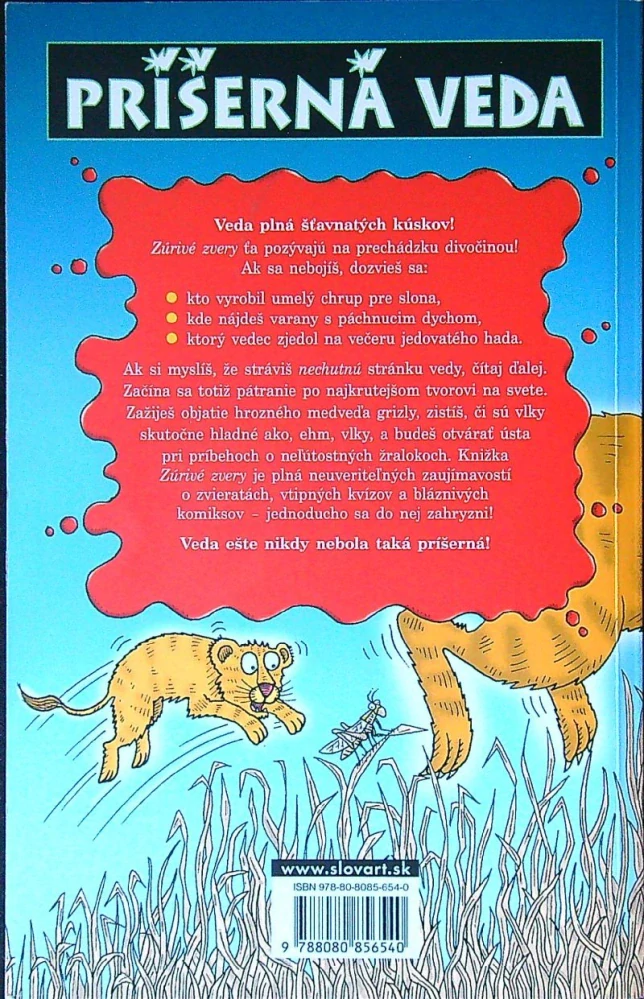 Príšerná veda - Zúrivé zvery