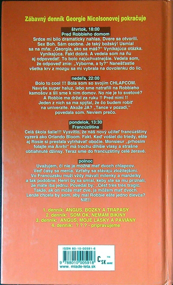Angus, moje lásky a paviány