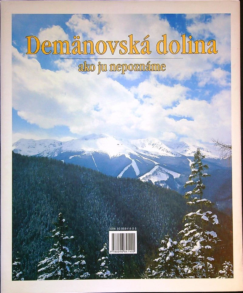 Demänovská dolina ako ju nepoznáme