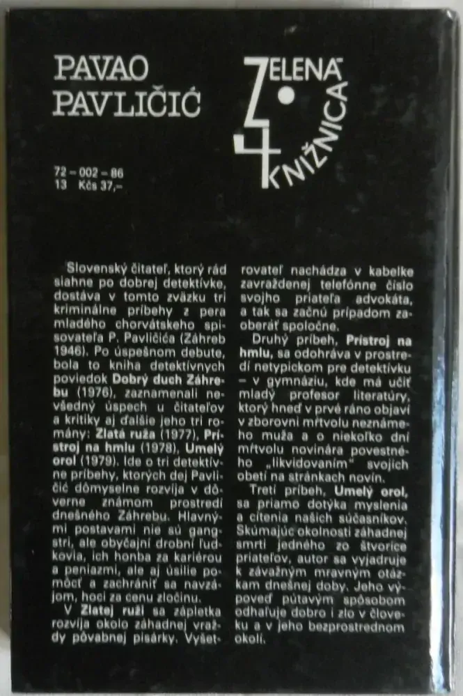 Zlatá ruža, Prístroj na hmlu, Umelý orol