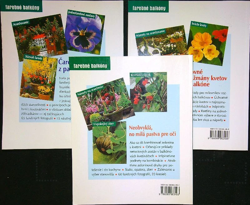 Farebná nádhera na blakóne, Balkónové kvety, Balkónová zelenina