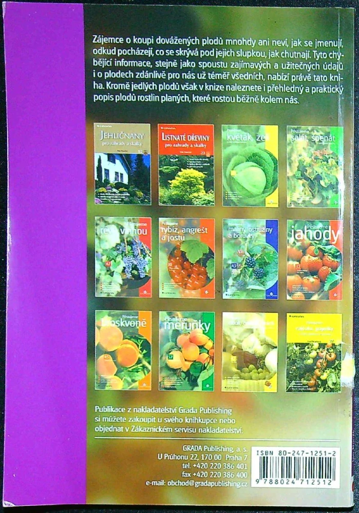 Plody našich i cizokrajných rostlin