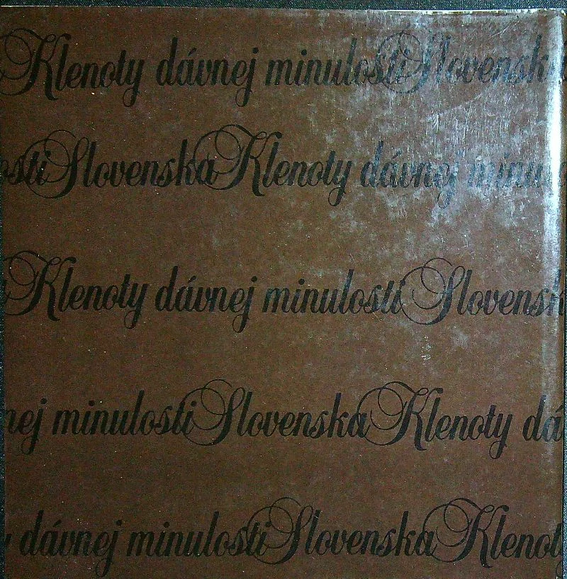 Klenoty dávnej minulosti Slovenska