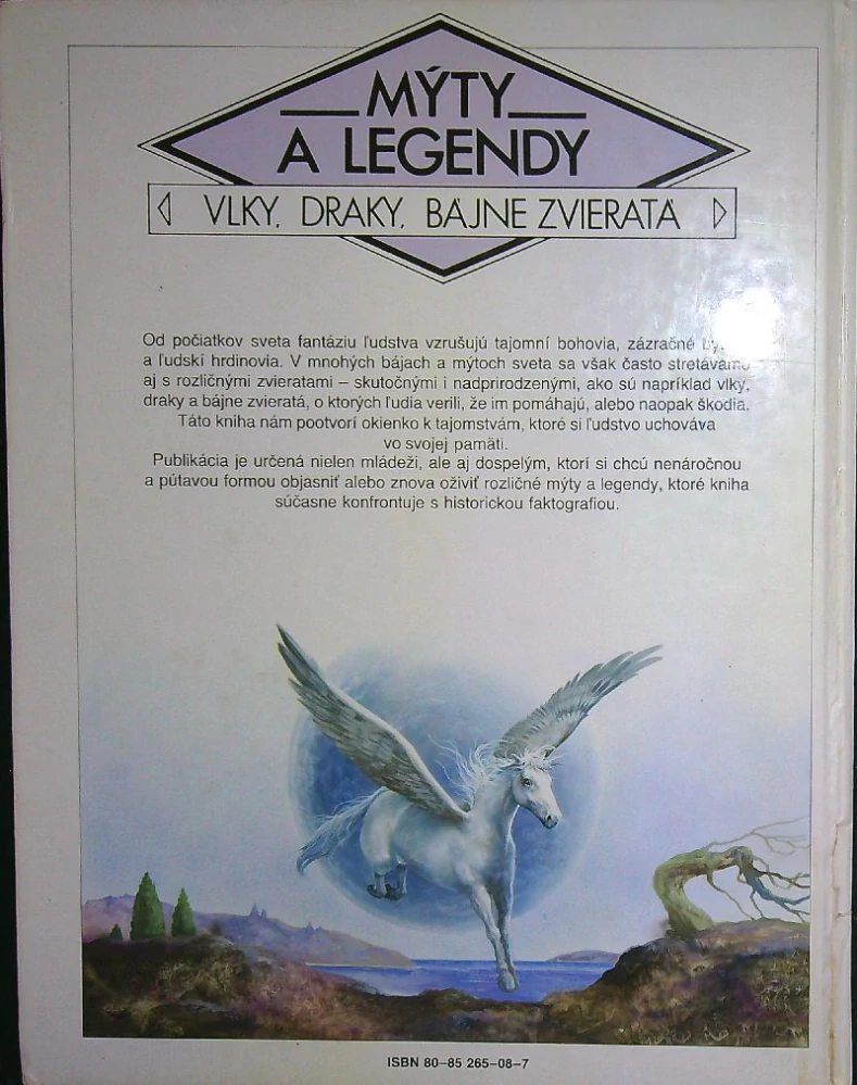 Mýty a legendy Vlci, draky, bájne zvieratá