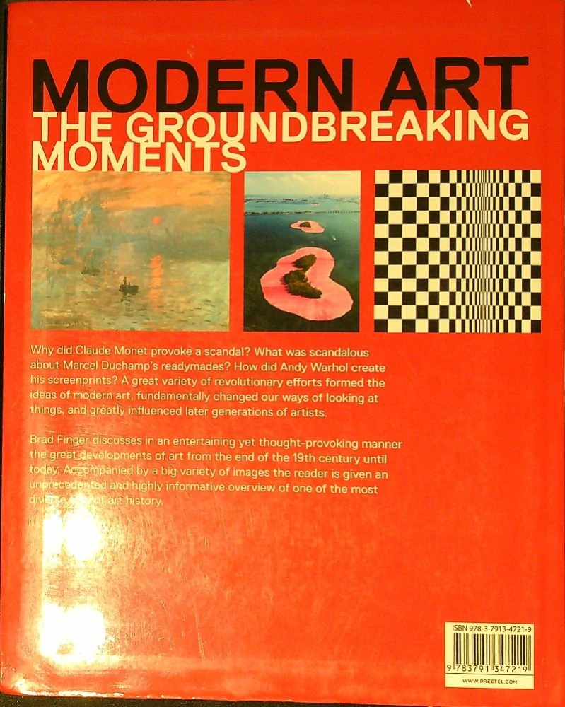 Modern art the groundbreaking moments