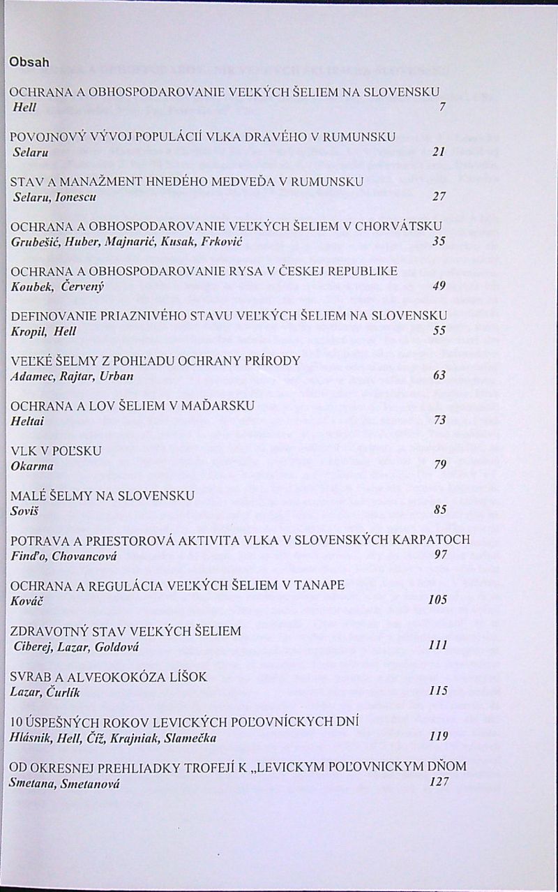 Ochrana a obhospodarovanie šeliem na Slovensku