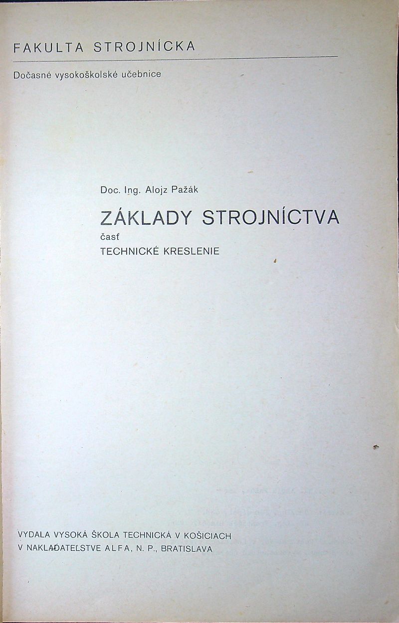Základy strojníctva - technické kreslenie