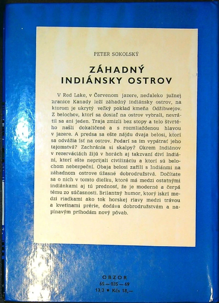 Záhadný indiánsky ostrov, Sibírsky trestanec, Hľadači diamantov