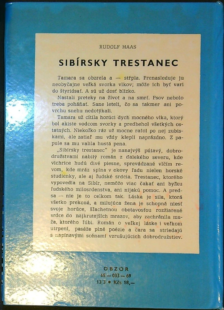 Záhadný indiánsky ostrov, Sibírsky trestanec, Hľadači diamantov