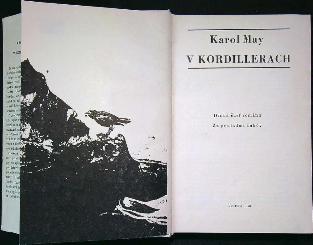 Za pokladmi Inkov, V Kordillerách