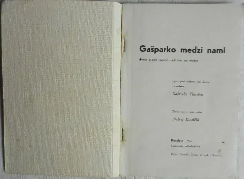 Gašparko medzi nami