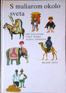 S maliarom okolo sveta