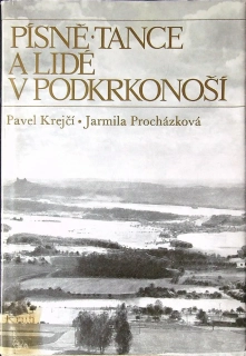 Písne, tance a lidé v Podkrkonoší
