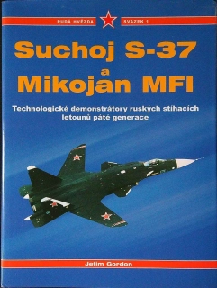 Suchoj S-37 a Mikojan MFI