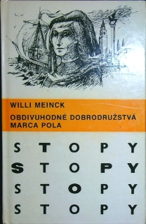 Obdivuhodné dobrodružstvá Marca Pola