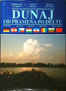 Dunaj od prameňa po deltu