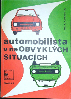 Automobilista v neobvyklých situacích