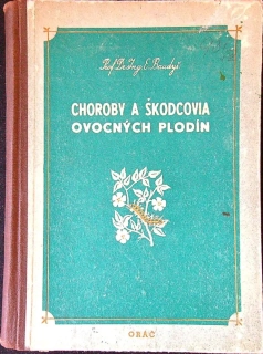 Choroby a škodcovia ovocných plodín