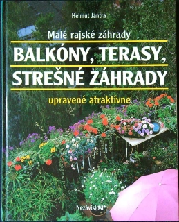 Balkóny, terasy, strešné záhrady