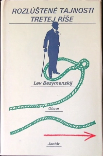 Rozlúštené tajnosti Tretej ríše