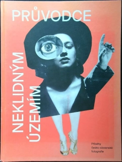 Průvodce neklidným územím III.