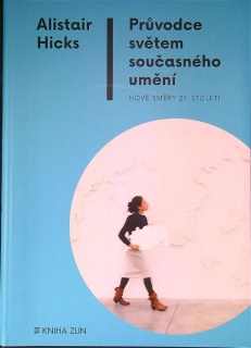 Průvodce světem současného umění