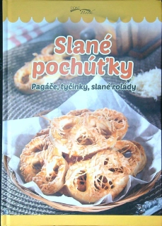 Slané pochúťky pagáče, tyčinky, slané rolády