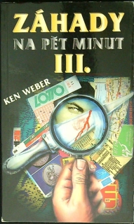 Záhady na pět minut III.