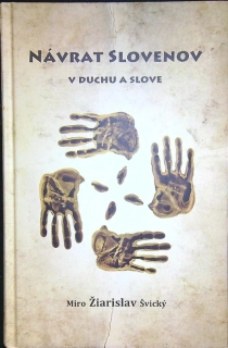 Návrat Slovenov v duchu a slove