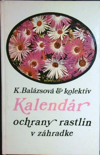 Kalendár ochrany rastlín v záhrade
