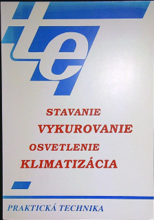 Stavanie, vykurovanie, osvetlenie, klimatizácia 