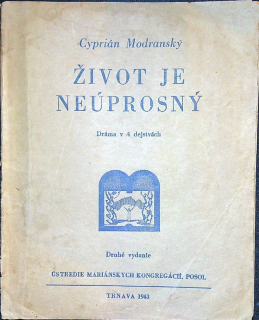 Život je neúprosný