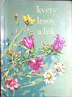 Kvety lesov a lúk 1966