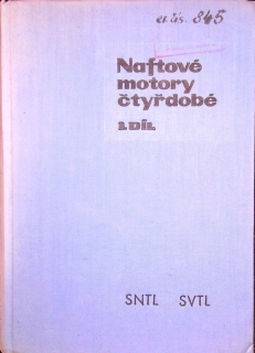 Naftové motory čtyřdobé 1. díl 1962
