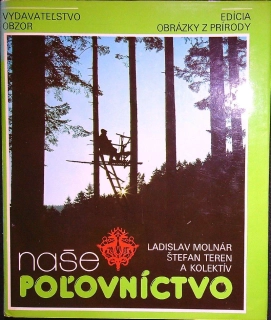 Naše poľovníctvo