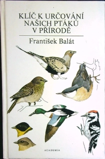 Klíč k určování našich ptáků v přírodě
