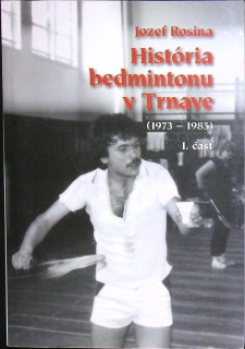 História bedmintonu v Trnave