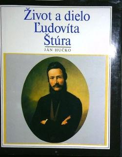 Život a dielo Ľudovíta Štúra