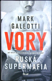 Vory - Ruská supermafia