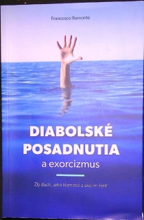 Diabolské posadnutia a exorcizmus