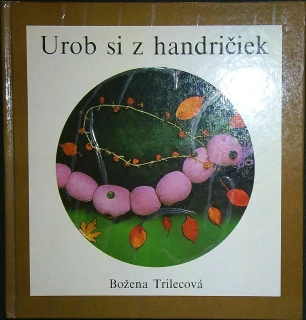 Urob si z handričiek