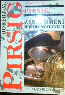 Zen a umění údržby motocyklu