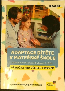 Adaptace dítěte v mateřské škole