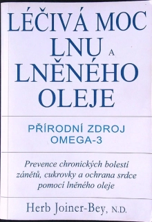 Léčivá moc lnu a lněného oleje